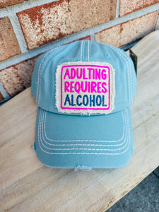 Adulting Requires Alcohol Hat