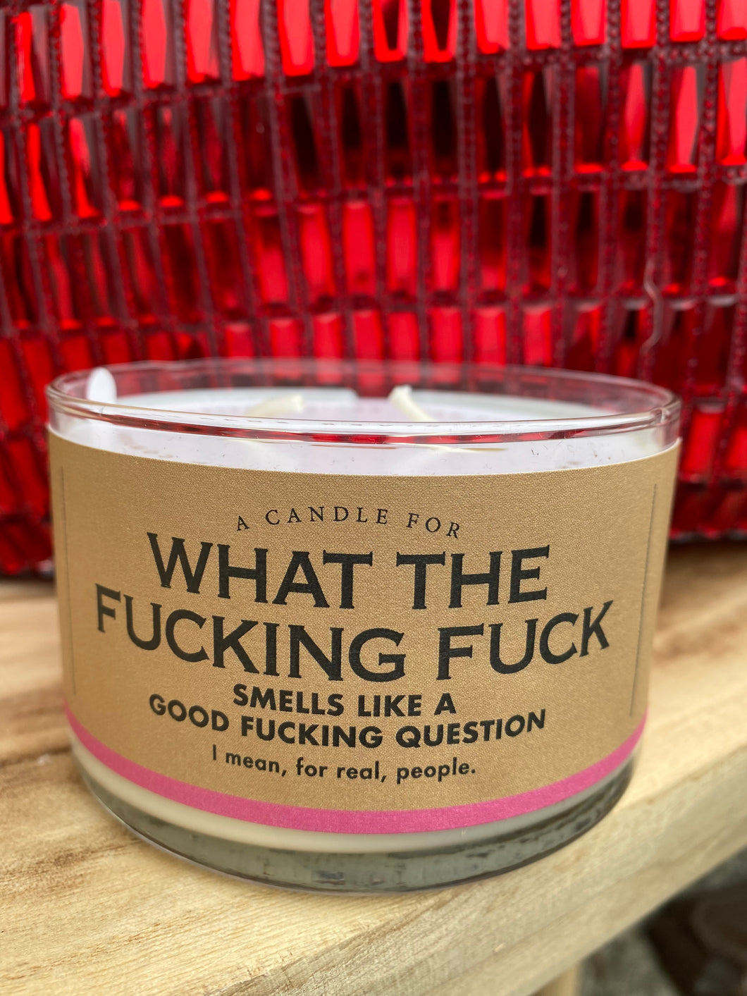 What The Fu**ing F*ck Candle by Whiskey River