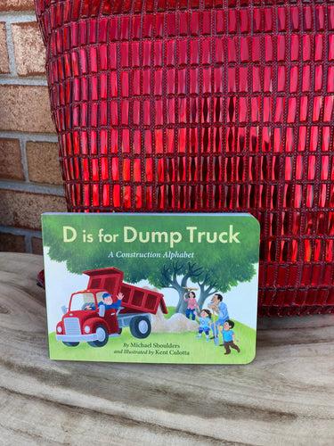 D is for Dump Truck Book