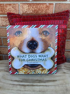 What Dogs Want For Christmas Book