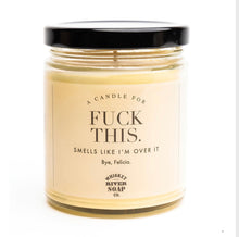 Load image into Gallery viewer, F*** This Candle Whiskey River Candle Co. - Southern Fashionista Boutique 
