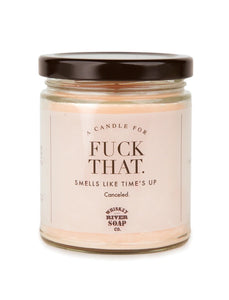 Whiskey River Soap Co Fuck That Candle - Southern Fashionista Boutique 