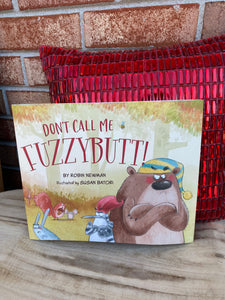 Don’t Call Me Fuzzybutt Book